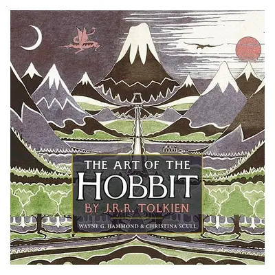 The Art of the Hobbit - J. R. R. Tolkien