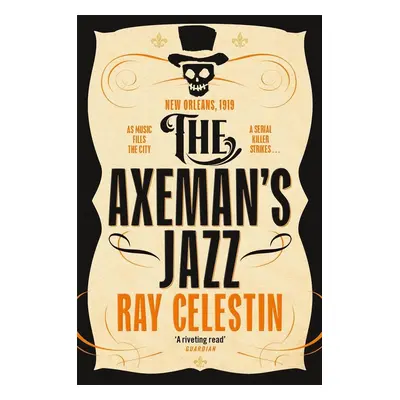 The Axeman's Jazz - Ray Celestin