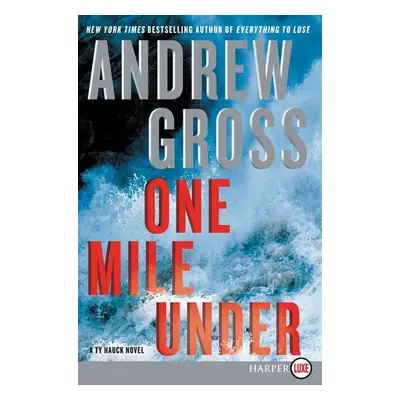 One Mile Under - Andrew Gross