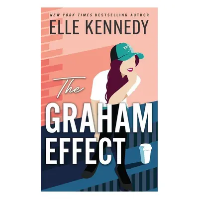 The Graham Effect - Elle Kennedy