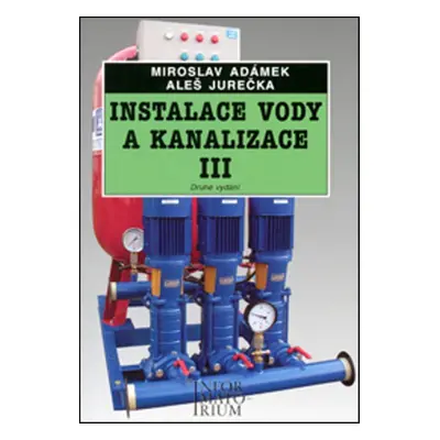 Instalace vody a kanalizace III - M. Adámek