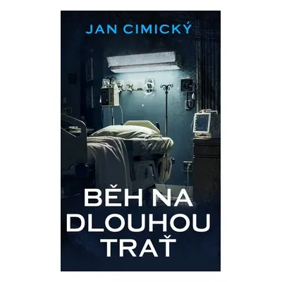 Běh na dlouhou trať - Cimický Jan