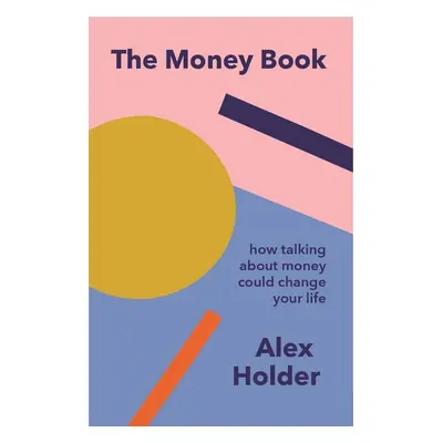 The Money Book - Alex Holder