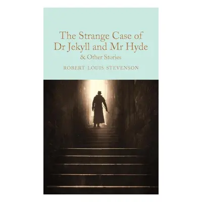 The Strange Case of Dr Jekyll and Mr Hyde - Robert Louis Stevenson