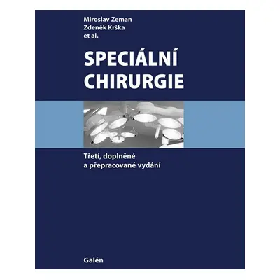 Speciální chirurgie - Miroslav Zeman