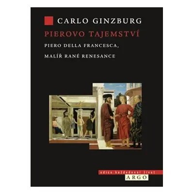 Pierovo tajemství - Carlo Ginzburg