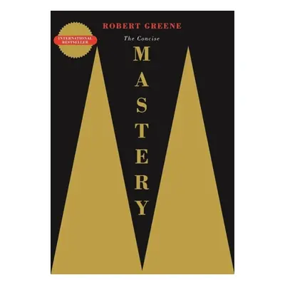 The Concise Mastery - Robert Greene