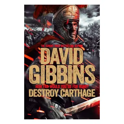 Total War Rome: Destroy Carthage - David Gibbins