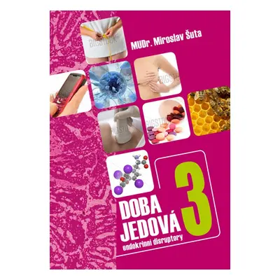 Doba jedová 3 - Stacy Malkanová