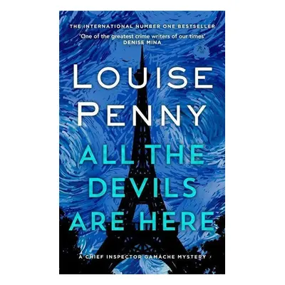 All the Devils Are Here - Louise Penny