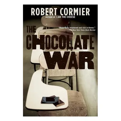 The Chocolate War - Robert Cormier