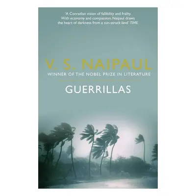 Guerrillas - V. S. Naipaul