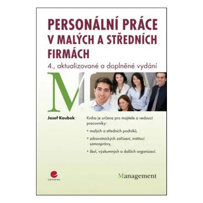 Personální práce v malých a středních firmách - Josef Koubek