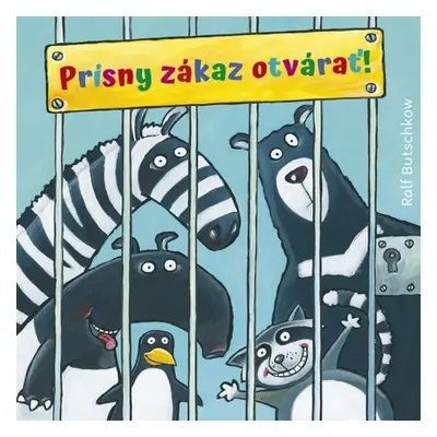 Prísny zákaz otvárať! - Ralf Butschkow