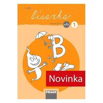 Písanka 1/3 pro ZŠ - vázané písmo - Autor Neuveden