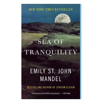 Sea of Tranquility - Emily St John Mandel