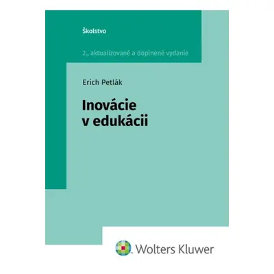 Inovácie v edukácii - Erich Petlák