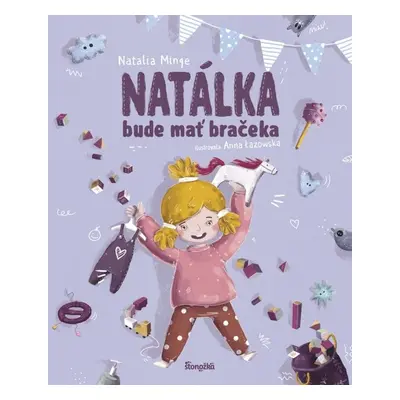 Natálka bude mať bračeka - Natalia Minge