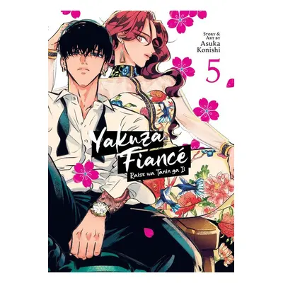 Yakuza Fiancé: Raise wa Tanin ga Ii Vol. 5 - Autor Neuveden