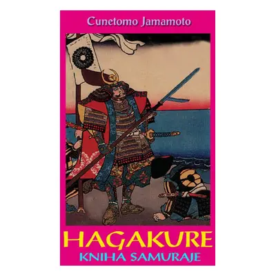 Hagakure - Cunetomo Jamamoto