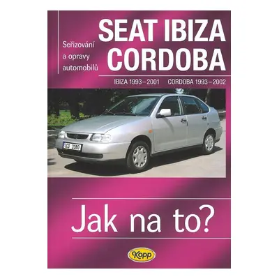 Seat Ibiza 1993 - 2001, Cordoba 1993 - 2002 - Hans-Rüdiger Etzold