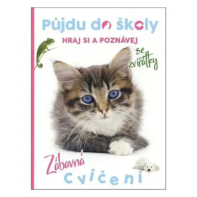 Půjdu do školy Kočička - Autor Neuveden