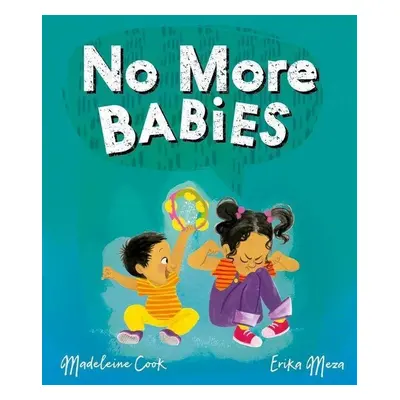 No More Babies - Erika Meza