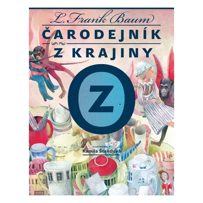 Čarodejník z krajiny Oz - L. Frank Baum