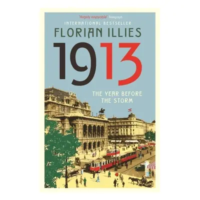 1913 - Florian Illies