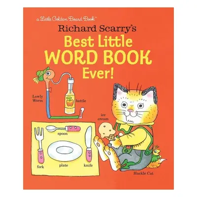 Richard Scarry's Best Little Word Book Ever! - Richard Scarry