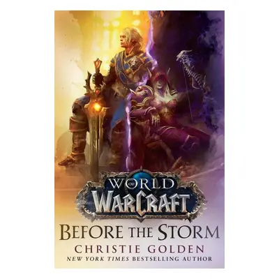 Before the Storm (World of Warcraft) - Christie Golden