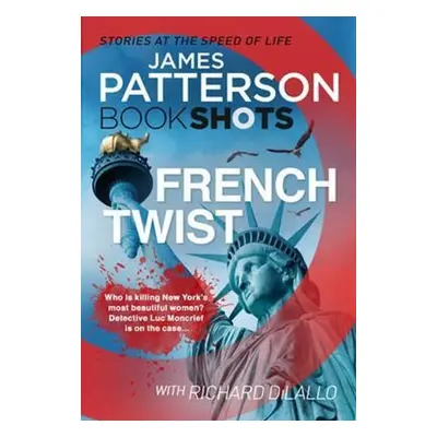 French Twist - James Patterson