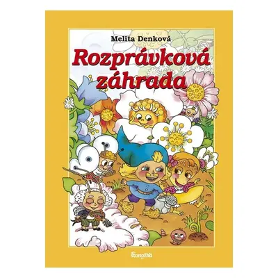 Rozprávková záhrada - Melita Denková