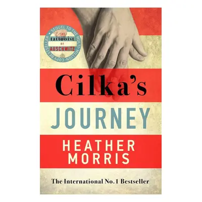 Cilka's Journey - Heather Morrisová