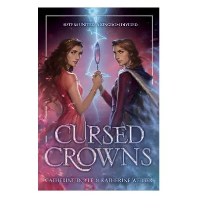 Cursed Crowns - Katherine Webber