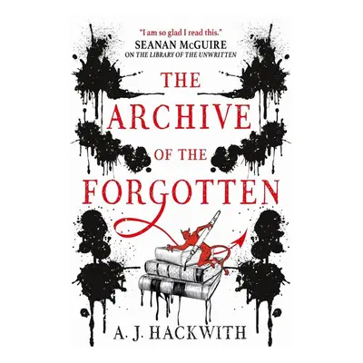 The Archive of the Forgotten - A. J. Hackwith