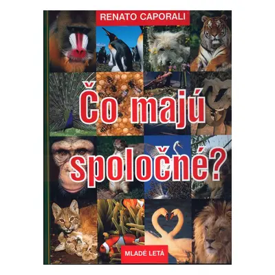 Čo majú spoločné - Renato Caporali