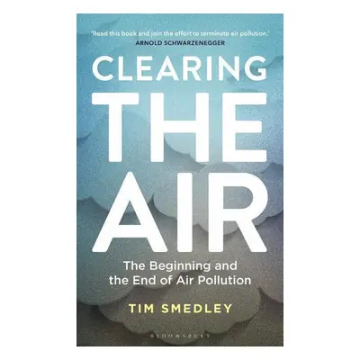 Clearing the Air - Tim Smedley