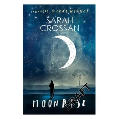 Moonrise - Sarah Crossan