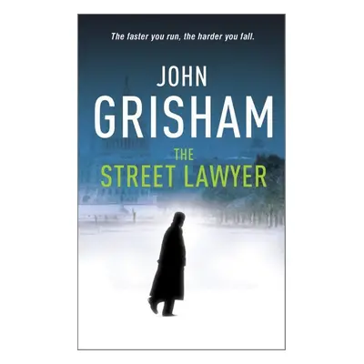 The Street Lawyer - John Grisham