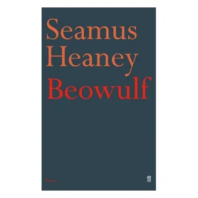 Beowulf - Seamus Heaney