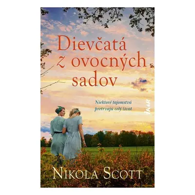 Dievčatá z ovocných sadov - Nicola Scott