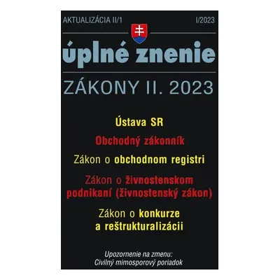 Aktualizácia II/1 2023 – Obchodný zákonník a obchodný register - Autor Neuveden