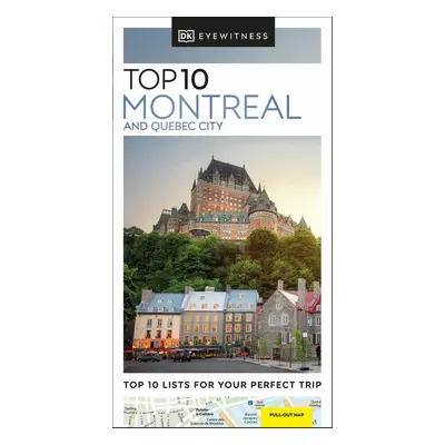 DK Eyewitness Top 10 Montreal and Quebec City - DK