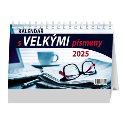 Kalendář s velkými písmeny 2025 - stolní kalendář - Autor Neuveden