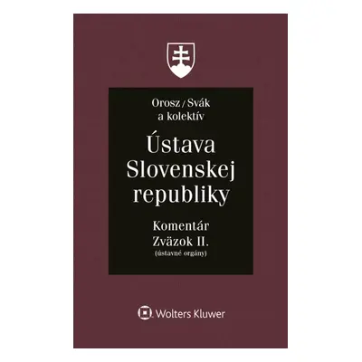 Ústava Slovenskej republiky - Ladislav Orosz