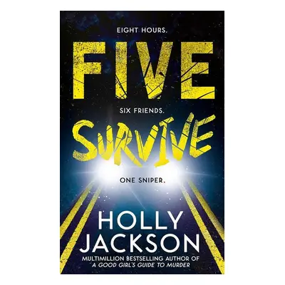 Five Survive - Holly Jackson