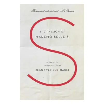 The Passion of Mademoiselle S. - Jean-Yves Berthault