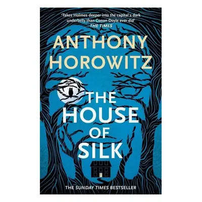 The House of Silk - Anthony Horowitz