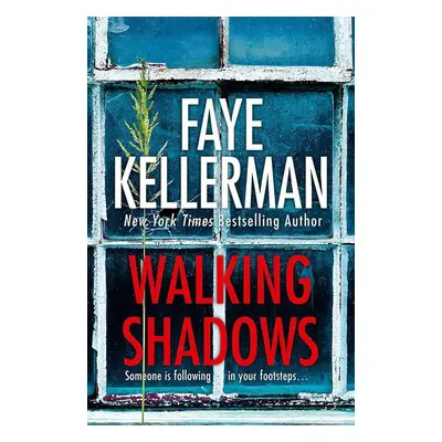 Walking Shadows - Faye Kellerman